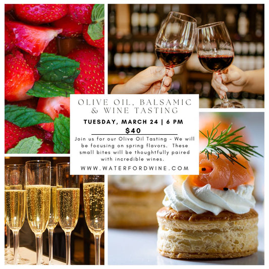 Spring Olive Oil & Balsamic Tasting with Wine Pairings – Featuring Oro di Oliva