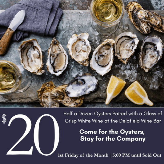 Oysters at the Wine Bar February - Delafield Only
