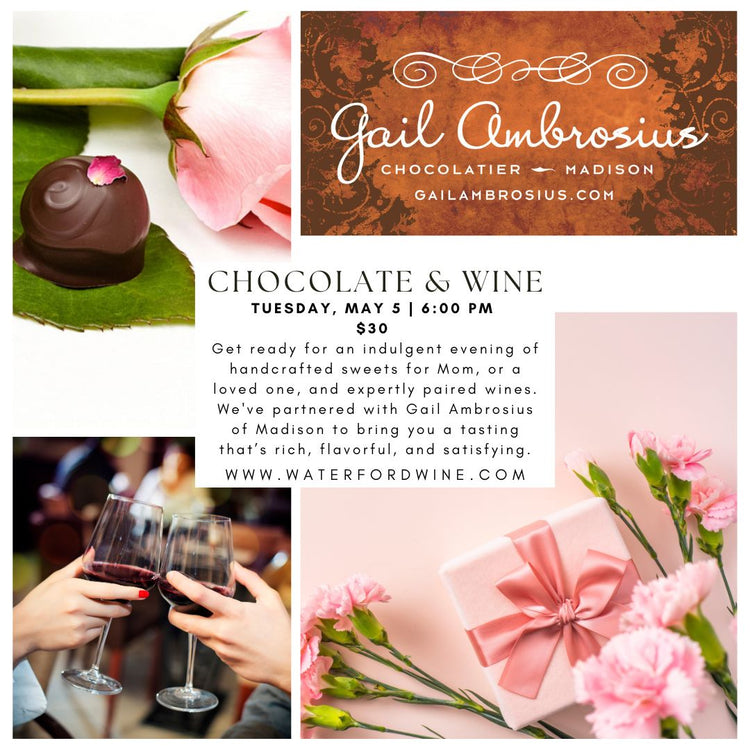Spring Chocolate & Wine Pairing with Gail Ambrosius - Madison Only