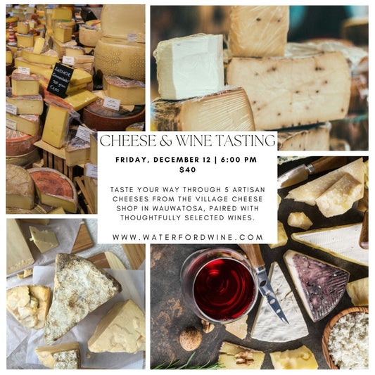 Cheese & Wine: A Seated Educational Seminar with the Village Cheese Shop - Delafield