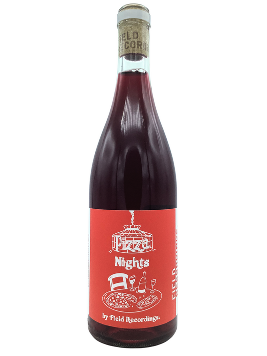 Field Recordings Pizza Nights Gamay