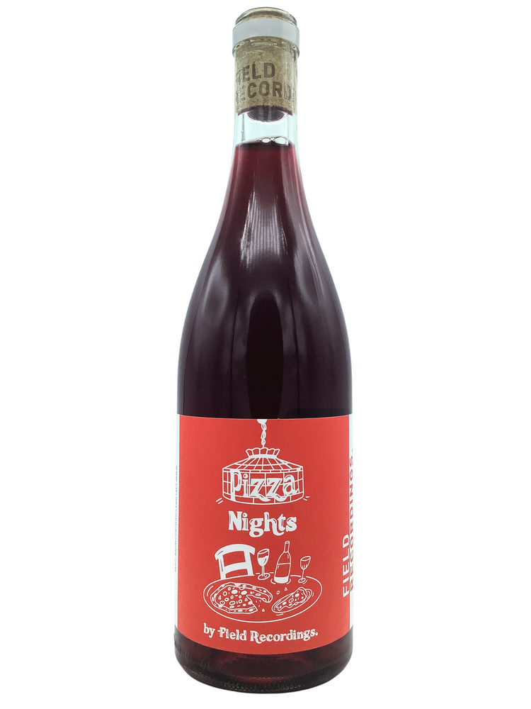 Field Recordings Pizza Nights Gamay